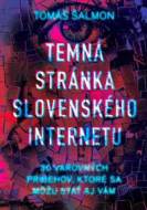 Temná stránka slovenského internetu - cena, porovnanie