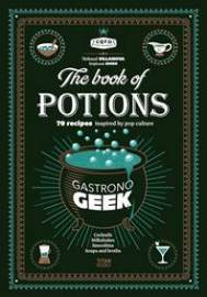 Gastronogeek The Book of Potions