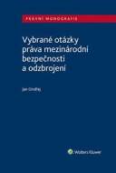 Vybrané otázky práva mezinárodní bezpečnosti a odzbrojení - cena, porovnanie