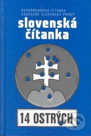 Slovenská čítanka - 14 ostrých