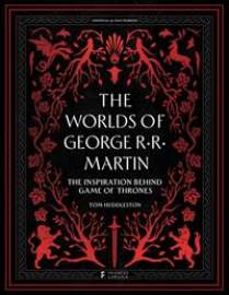 The Worlds of George RR Martin