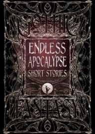 Endless Apocalypse Short Stories