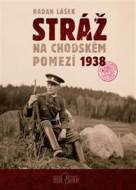 Stráž na chodském pomezí 1938 - cena, porovnanie