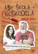 Aby škola neškodila - cena, porovnanie