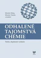 Odhalené tajomstvá chémie (tretie, doplnené vydanie) - cena, porovnanie