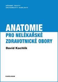 Anatomie pro nelékařské zdravotnické obory