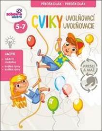 Cviky uvolňovací/uvolňovacie