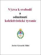 Výzva k svobodě a odmítnutí kolektivistické tyranie - cena, porovnanie