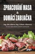 Zpracování masa & Domácí zabijačka - cena, porovnanie