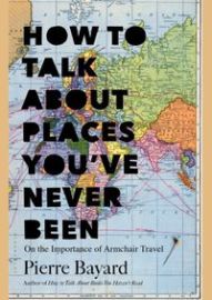 How to Talk About Places You've never Been