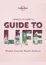 Lonely Planets Guide to Life