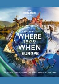 Where To Go When: Europe