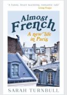 Almost French : A New Life in Paris - cena, porovnanie