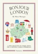 Bonjour London: The Bonjour City Map Guides - cena, porovnanie