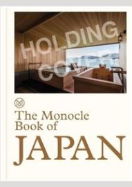 The Monocle Book of Japan