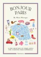 Bonjour Paris: The Bonjour City Map Guides - cena, porovnanie