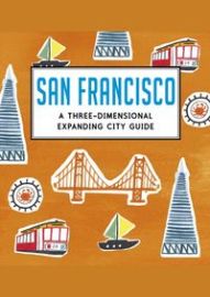 San Francisco: A Three-Dimensional Expanding City Guide