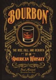 Bourbon - Fred Minnick