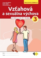 Vzťahová a sexuálna výchova 3 - Pracovná učebnica - cena, porovnanie