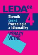 Slovník české frazeologie a idiomatiky 4 - Výrazy větné - cena, porovnanie