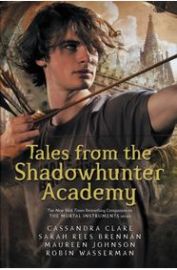 Tales from the Shadowhunter Academy