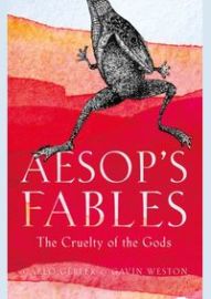 Aesops Fables: The Cruelty of the Gods