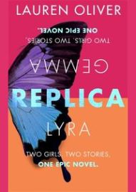 Replica - Lauren Oliver