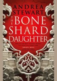 The Bone Shard Daughter