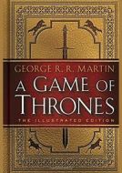 A Game of Thrones: The Illustrated Edition: A Song of Ice and Fire: Book One - cena, porovnanie