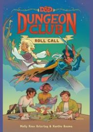 Dungeons & Dragons: Dungeon Club: Roll Call