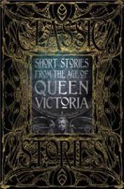 Short Stories from the Age of Queen Victoria