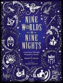 Nine Worlds in Nine Nights: A Journey Through Imaginary Lands