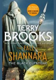 The Black Elfstone: Book One of the Fall of Shannara