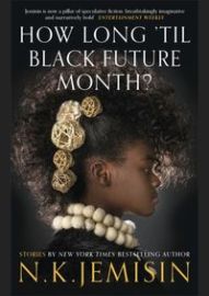 How Long til Black Future Month