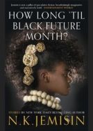 How Long til Black Future Month - cena, porovnanie