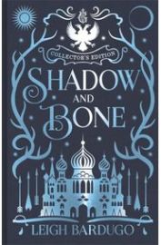 Shadow and Bone: Book 1 Collector´s Edition