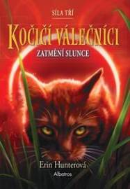 Kočičí válečníci: Síla tří (4) - Zatmění slunce