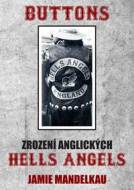 Buttons - Zrození anglických Hells Angels - cena, porovnanie