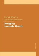 Nudging towards Health - cena, porovnanie