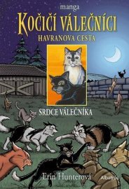 Kočičí válečníci: Havranova cesta (3) - Srdce válečníka