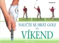 Naučte se hrát golf za víkend - cena, porovnanie