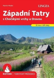 Západní Tatry s Chočskými vrchy a Oravou