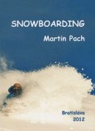 Snowboarding - Martin Pach - cena, porovnanie