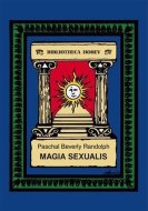 Magia Sexualis - Paschal Beverly  Randolph - cena, porovnanie