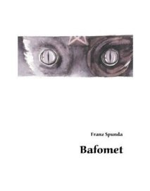 Bafomet - Franz Spunda