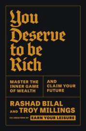 You Deserve To Be Rich