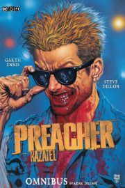 Preacher Kazatel - Omnibus 2