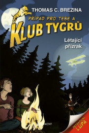 Klub Tygrů - Létající přízrak