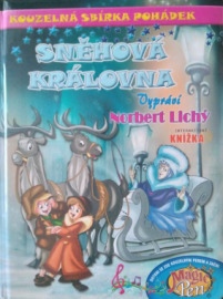 Kouzelná sbírka pohádek Sněhová královna