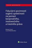 Fiduciární povinnosti orgánů společnosti - cena, porovnanie